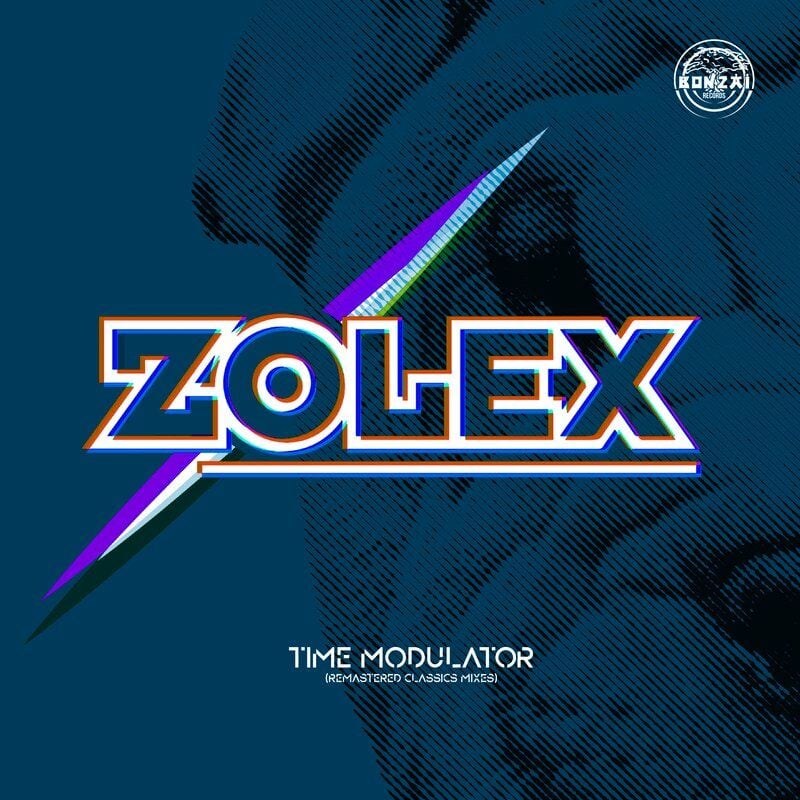 image cover: Zolex - Time Modulator(Remastered Classic Mixes)