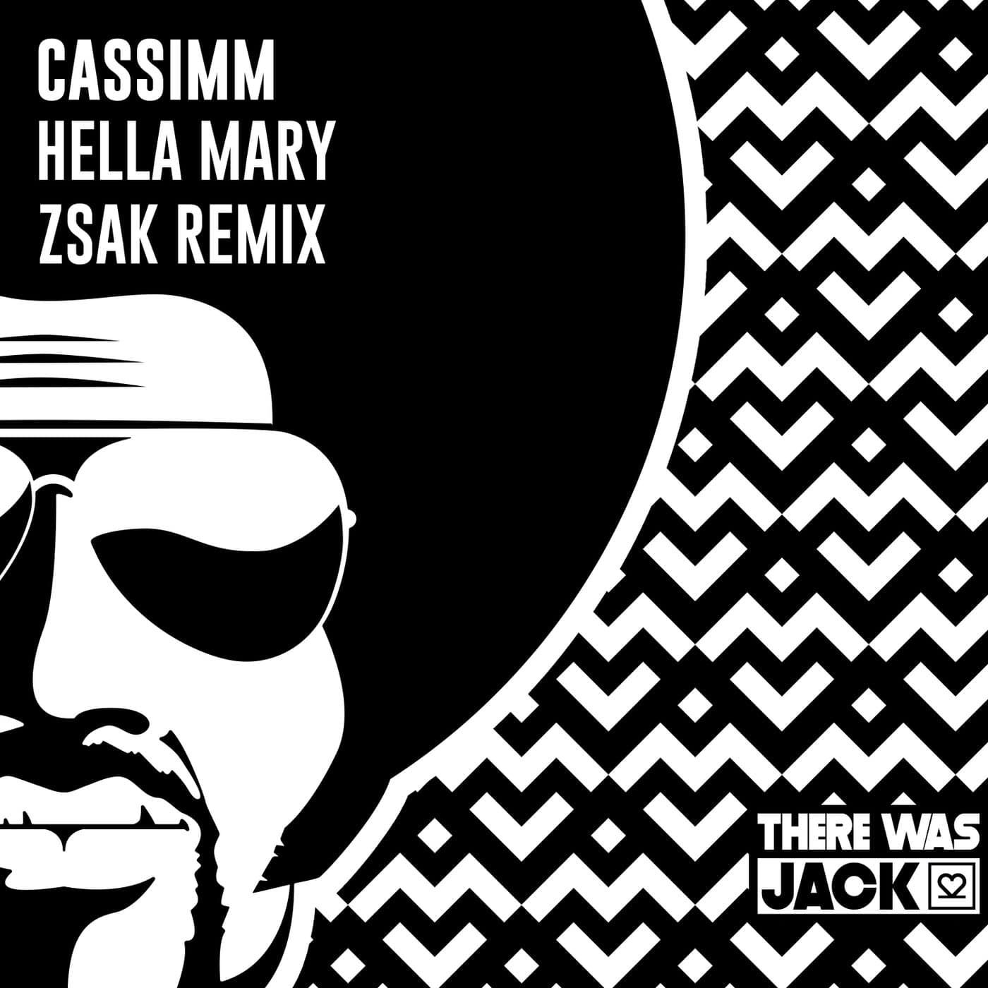 image cover: CASSIMM - Hella Mary (Zsak Remix) / TWJ068