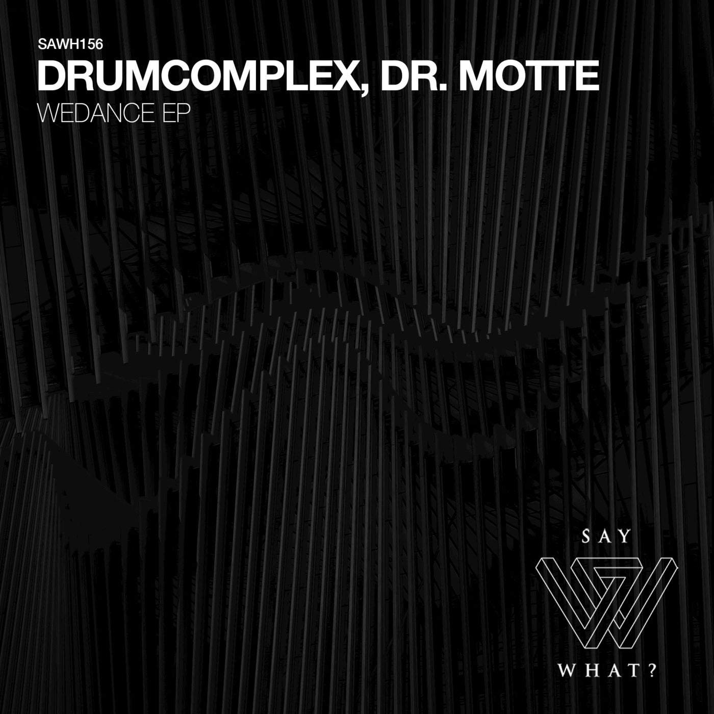 image cover: Dr. Motte, Drumcomplex - Wedance / SAWH156
