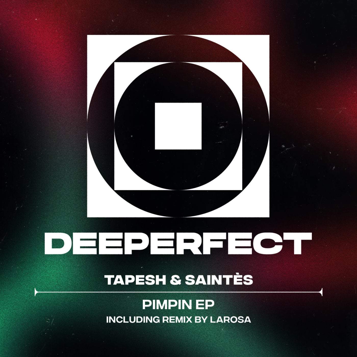 image cover: Tapesh, Saintes - Pimpin EP / DPE1868