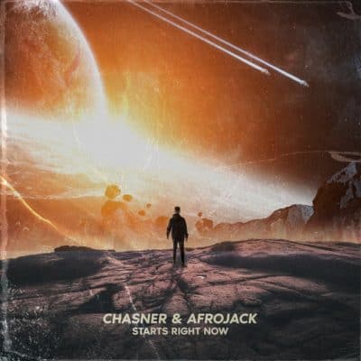 07 2022 346 238637 Afrojack, Chasner - Starts Right Now / 00602448073921