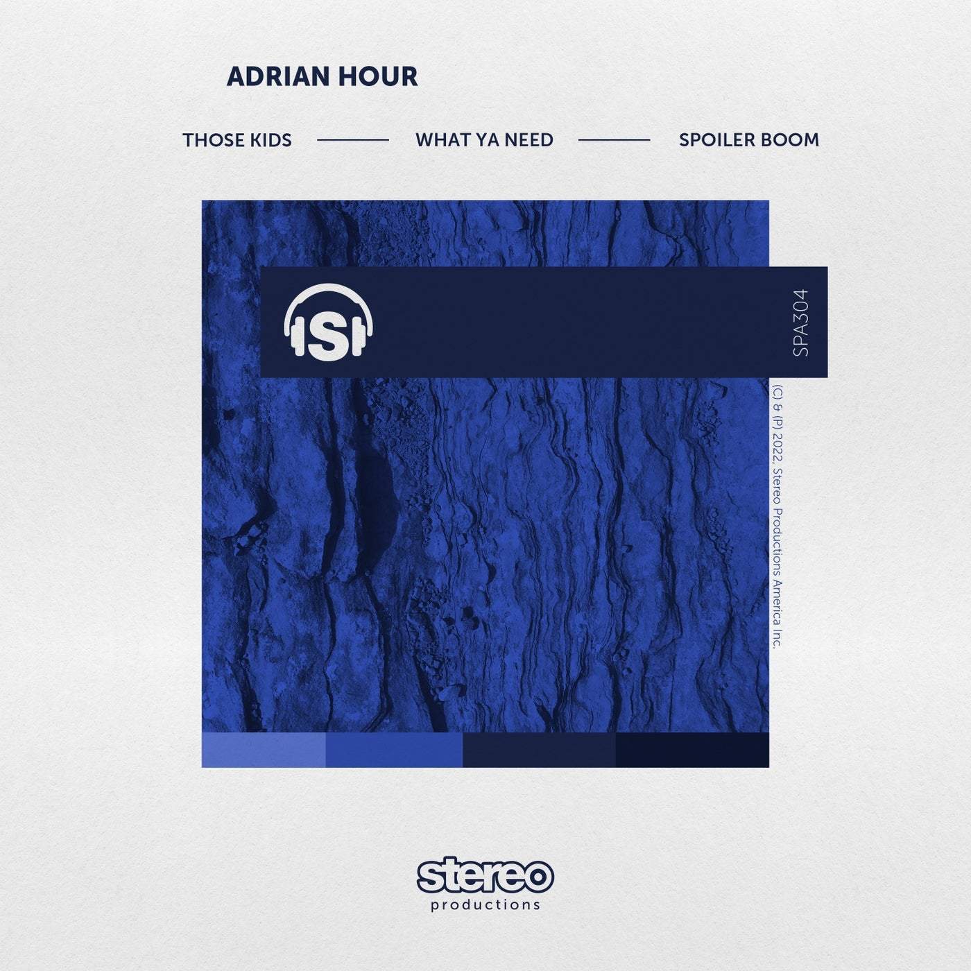image cover: Adrian Hour - Those Kids EP / SPA304