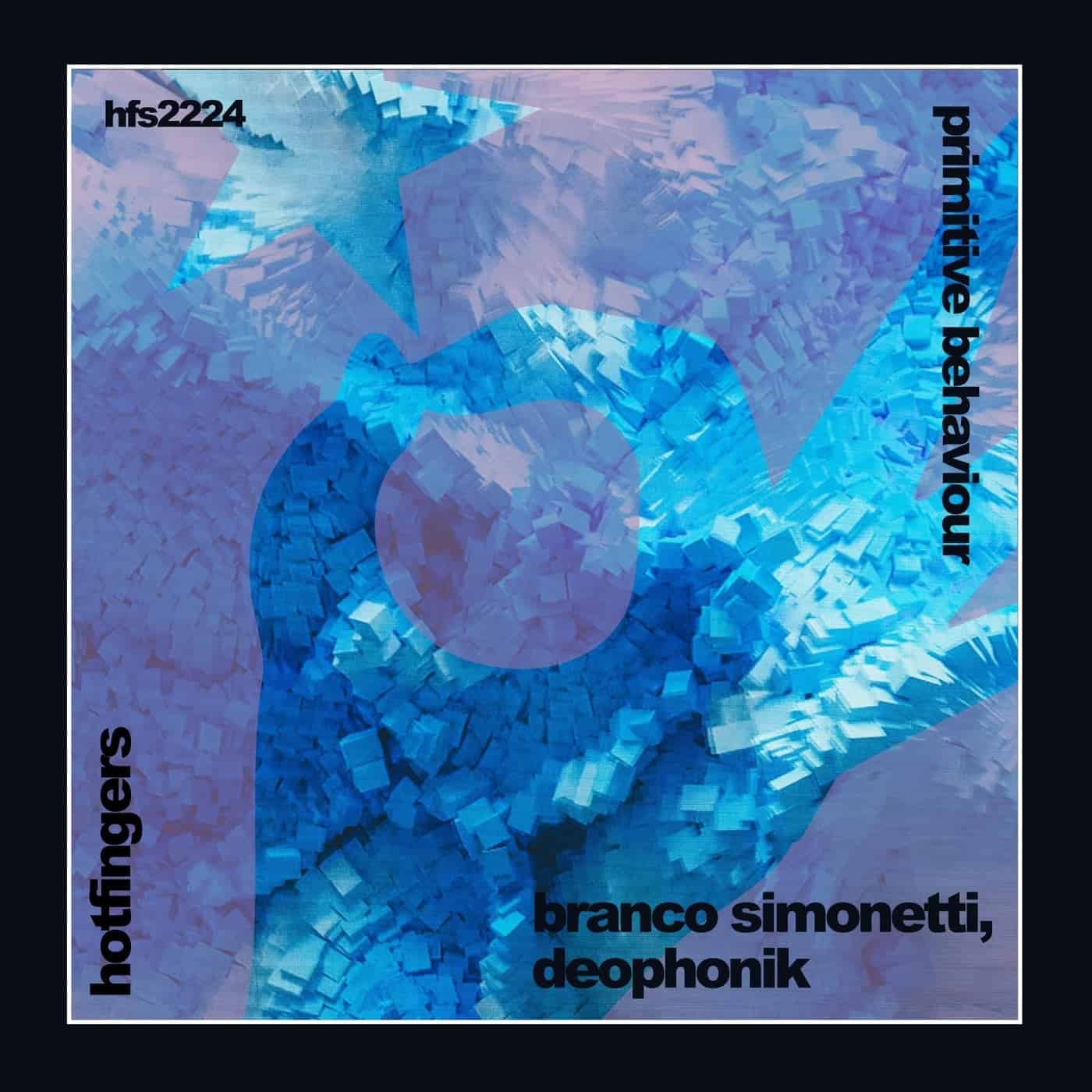 image cover: Branco Simonetti, Deophonik - Primitive Behavior / HFS2224