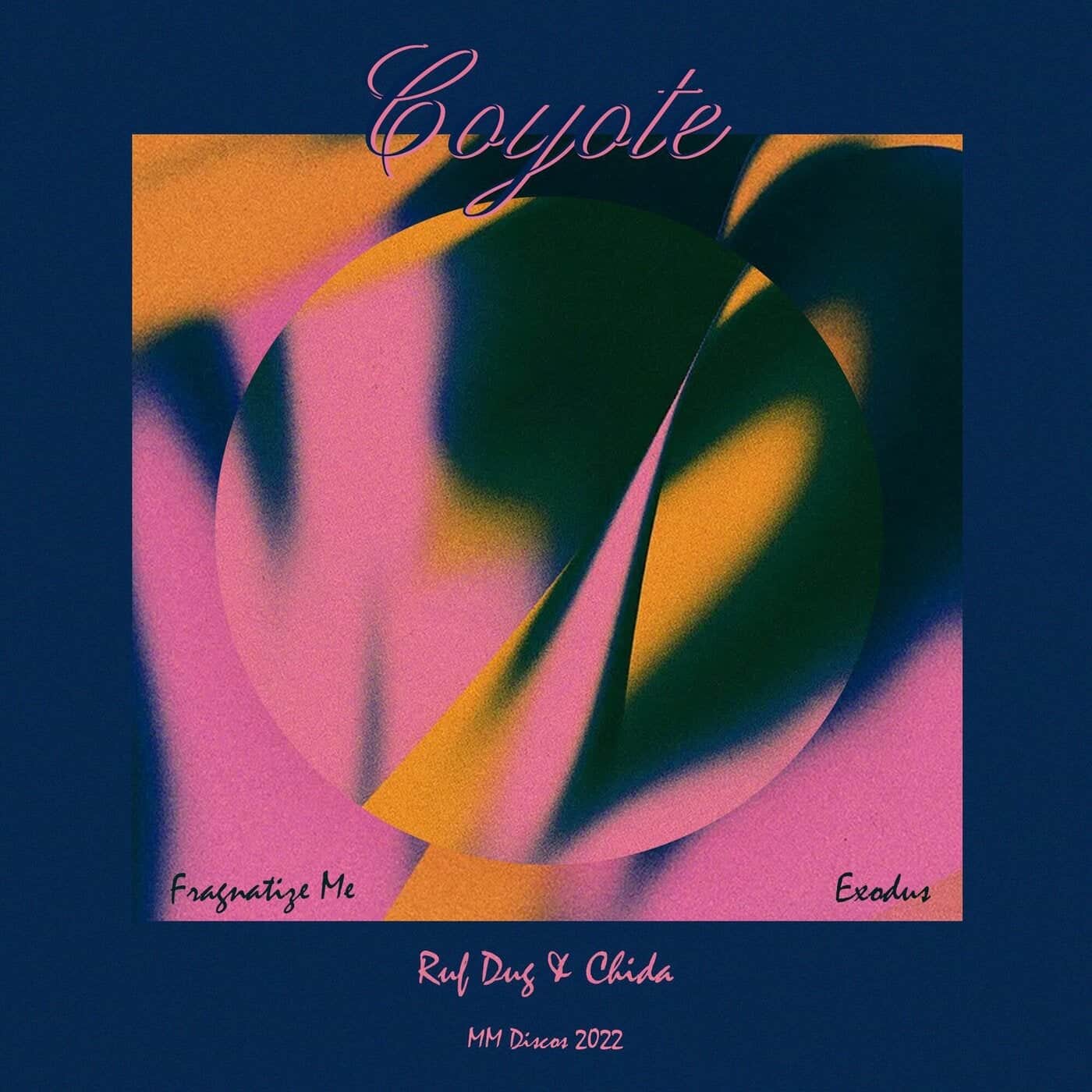 image cover: Coyote - Exodus / Fragnatize Me (Ruf Dug & Chida Remixes) / MMD023