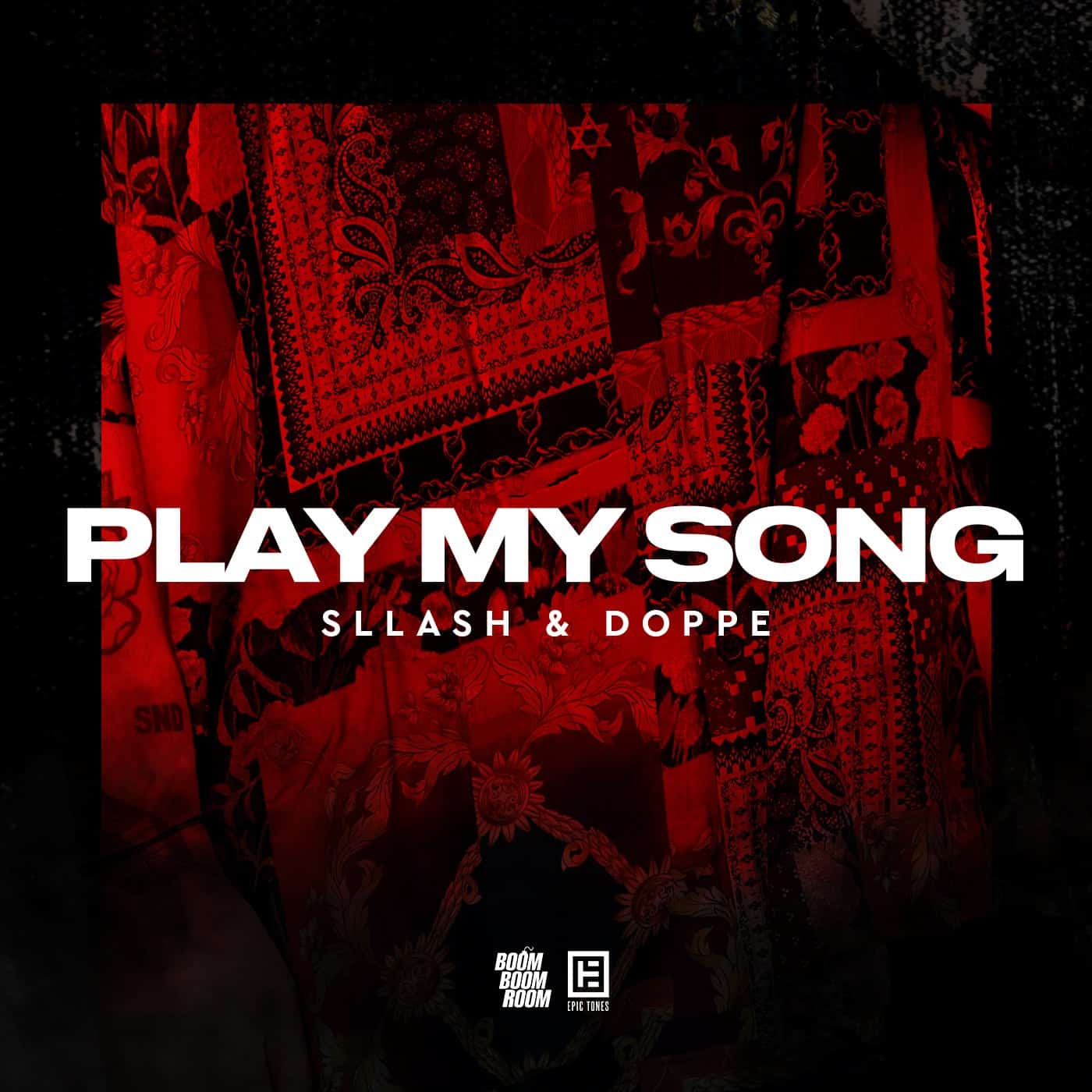 image cover: Sllash & Doppe - Play My Song / ETR346S