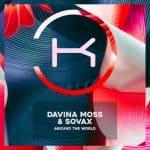 07 2022 346 295577 Davina Moss, Sovax - Around The World / KLP378