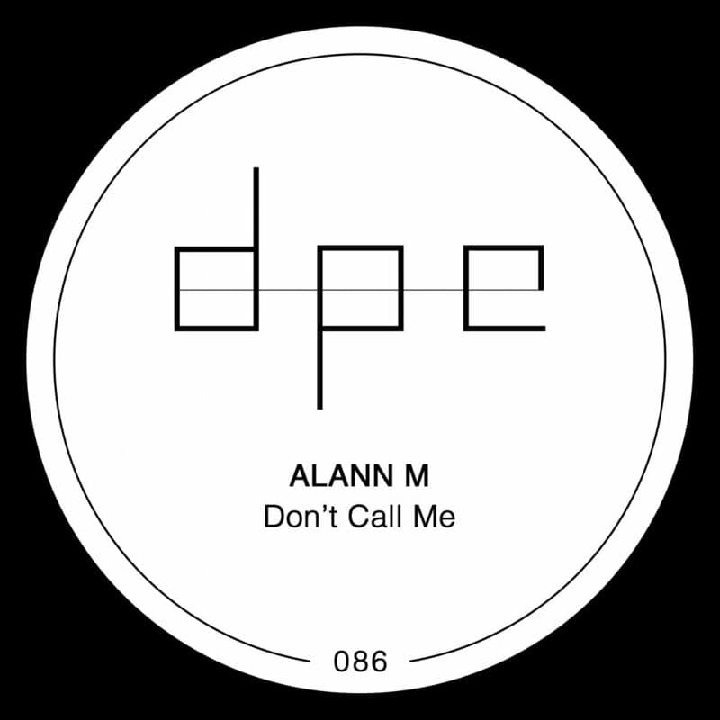 image cover: Alann M - Don't Call Me