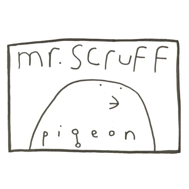 image cover: Mr. Scruff - Pigeon