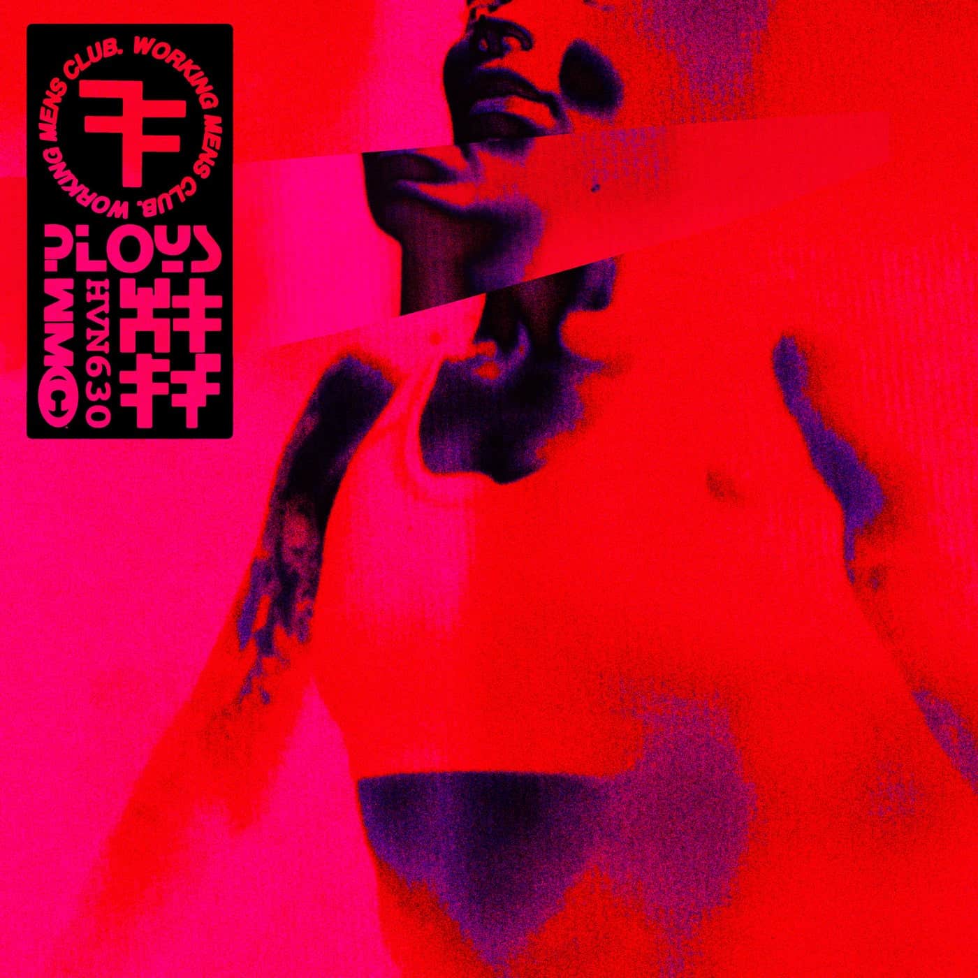 Download Working Men's Club - Ploys (Erol Alkan Rework)