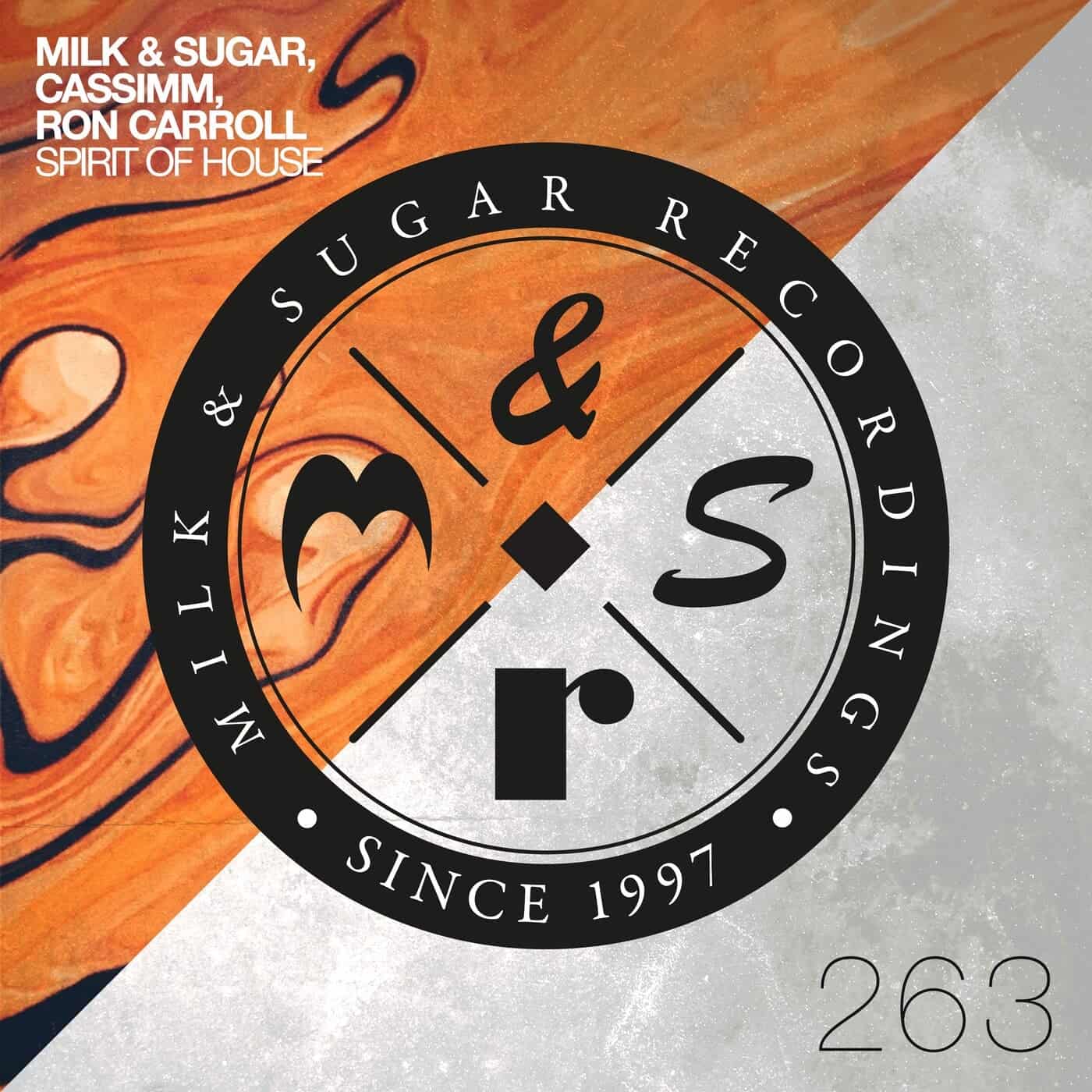 image cover: Ron Carroll, Milk & Sugar, CASSIMM - Spirit of House / MSR263