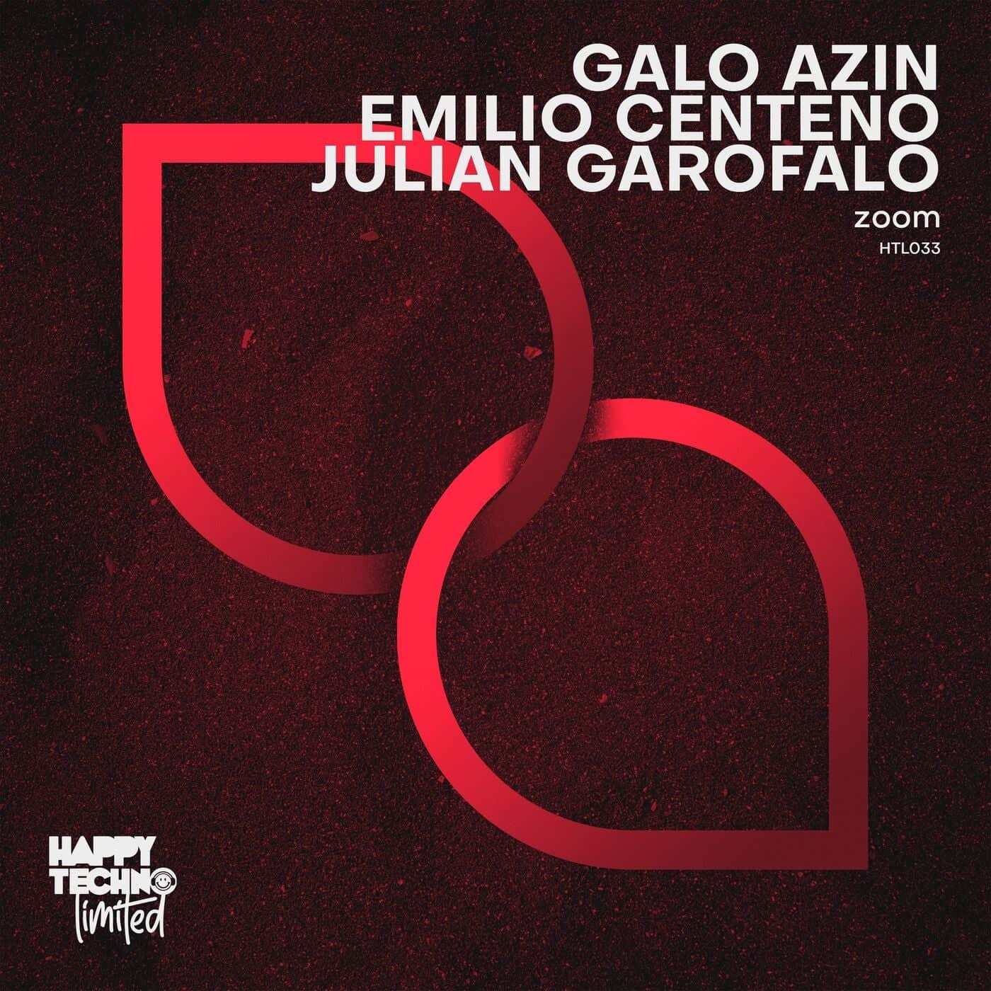 image cover: Emilio Centeno, Galo Azin, Julian Garofalo - Zoom / HTL033