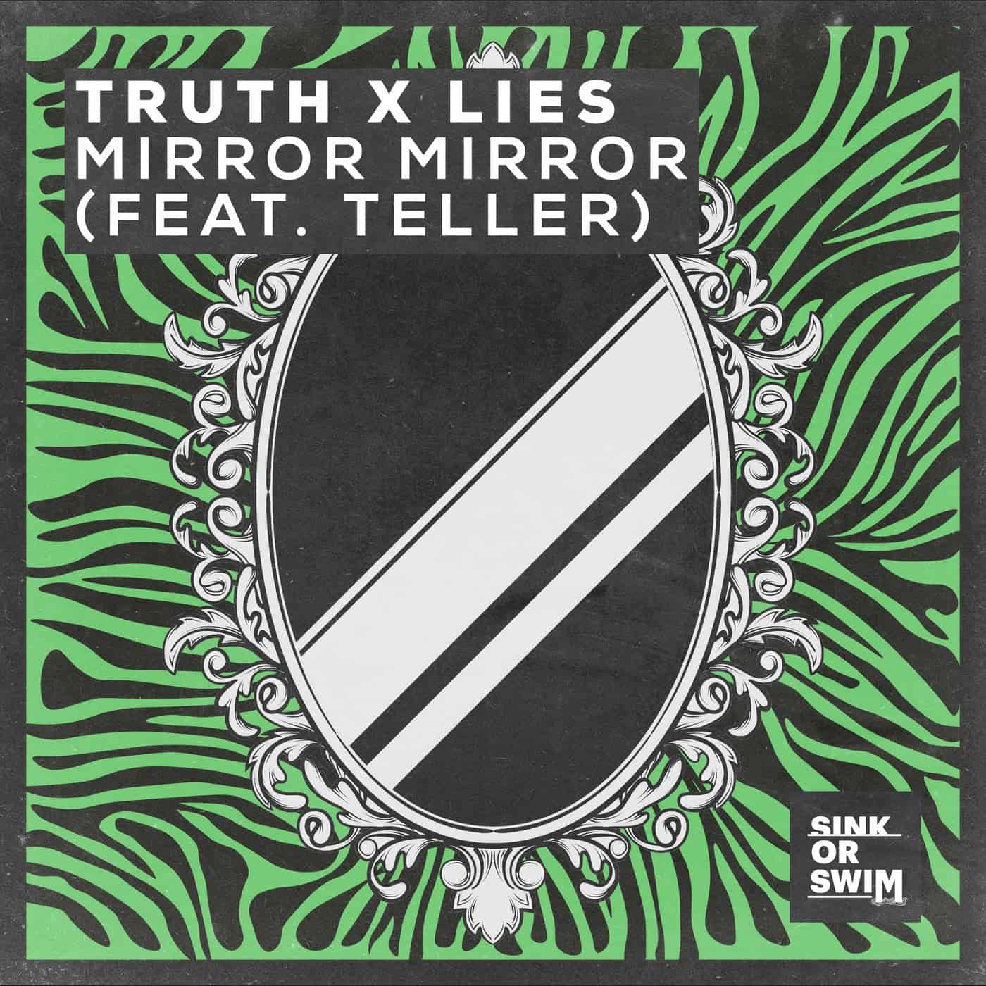 image cover: Teller, Truth x Lies - Mirror Mirror (feat. TELLER) [Extended Mix] / 5054197198311