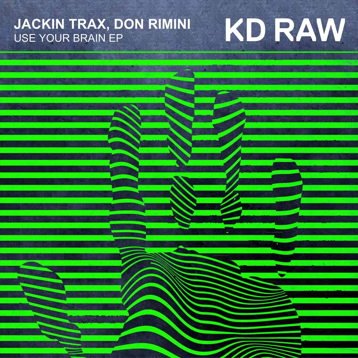 image cover: Don Rimini, Jackin Trax - Use Your Brain EP / KDRAW078