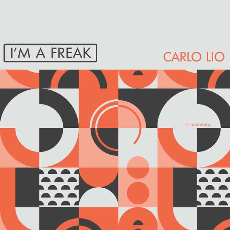 image cover: Carlo Lio - I'm A Freak