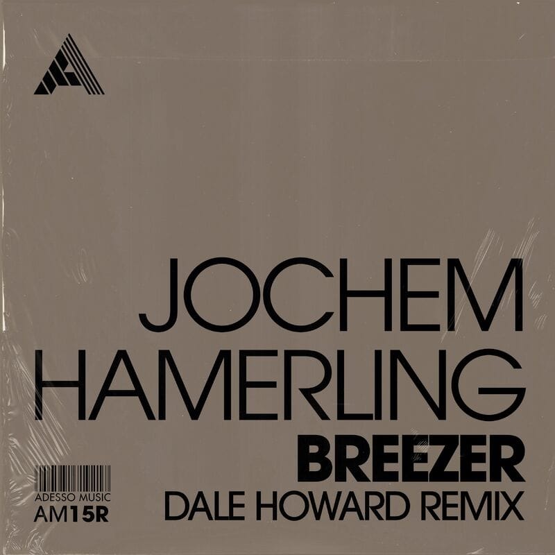 image cover: Jochem Hamerling - Breezer (Dale Howard Remix)