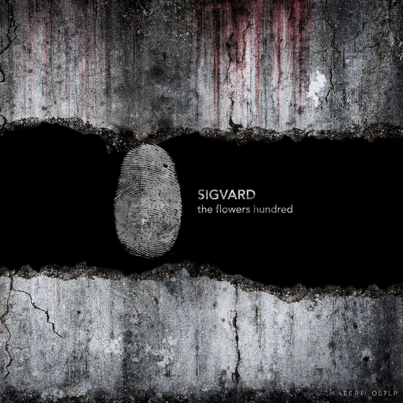image cover: Sigvard - The Flowers Hundred LP / MATERIA057