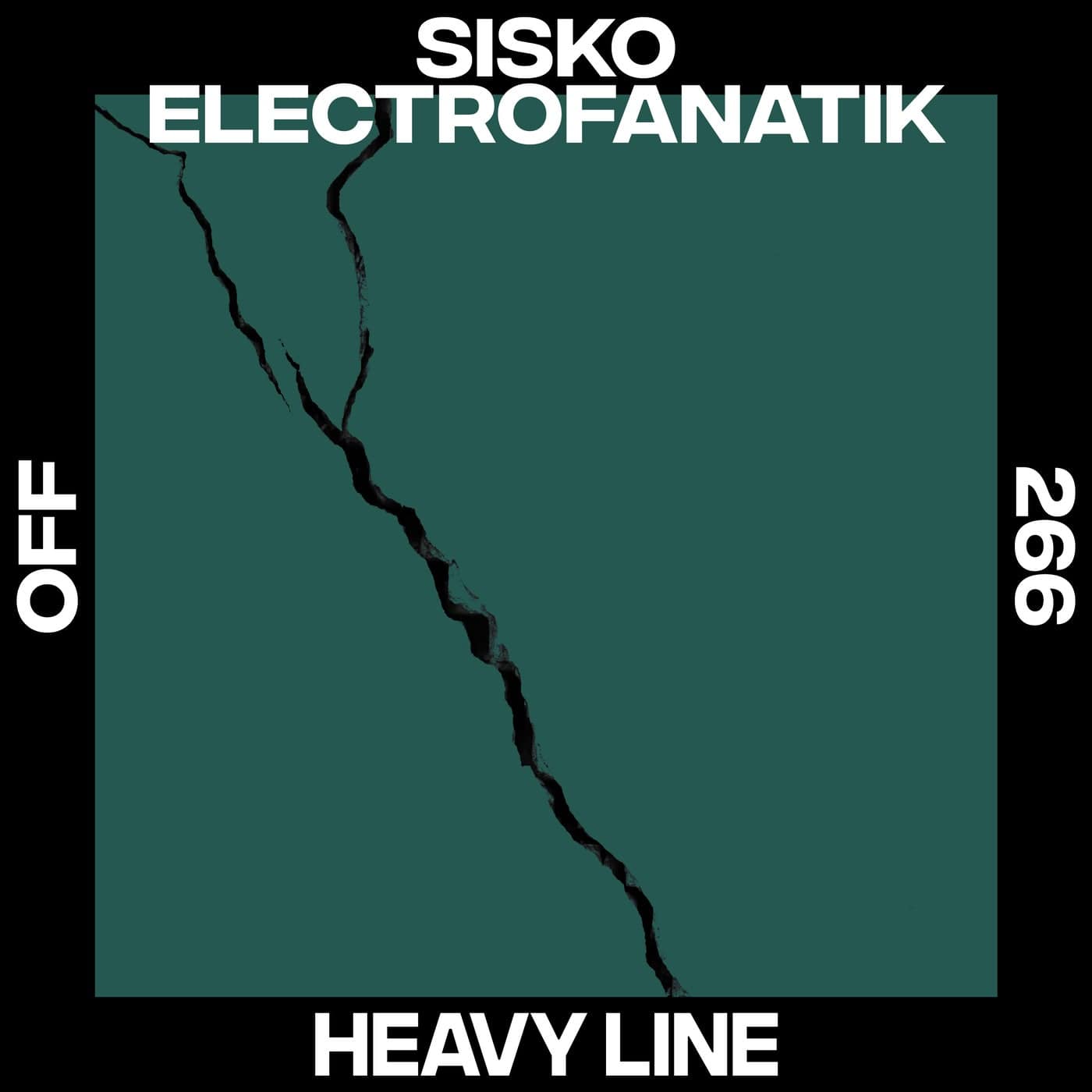 image cover: Sisko Electrofanatik - Heavy Line / OFF266