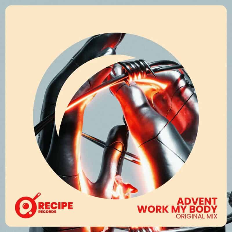 Download Advent - Work My Body on Electrobuzz