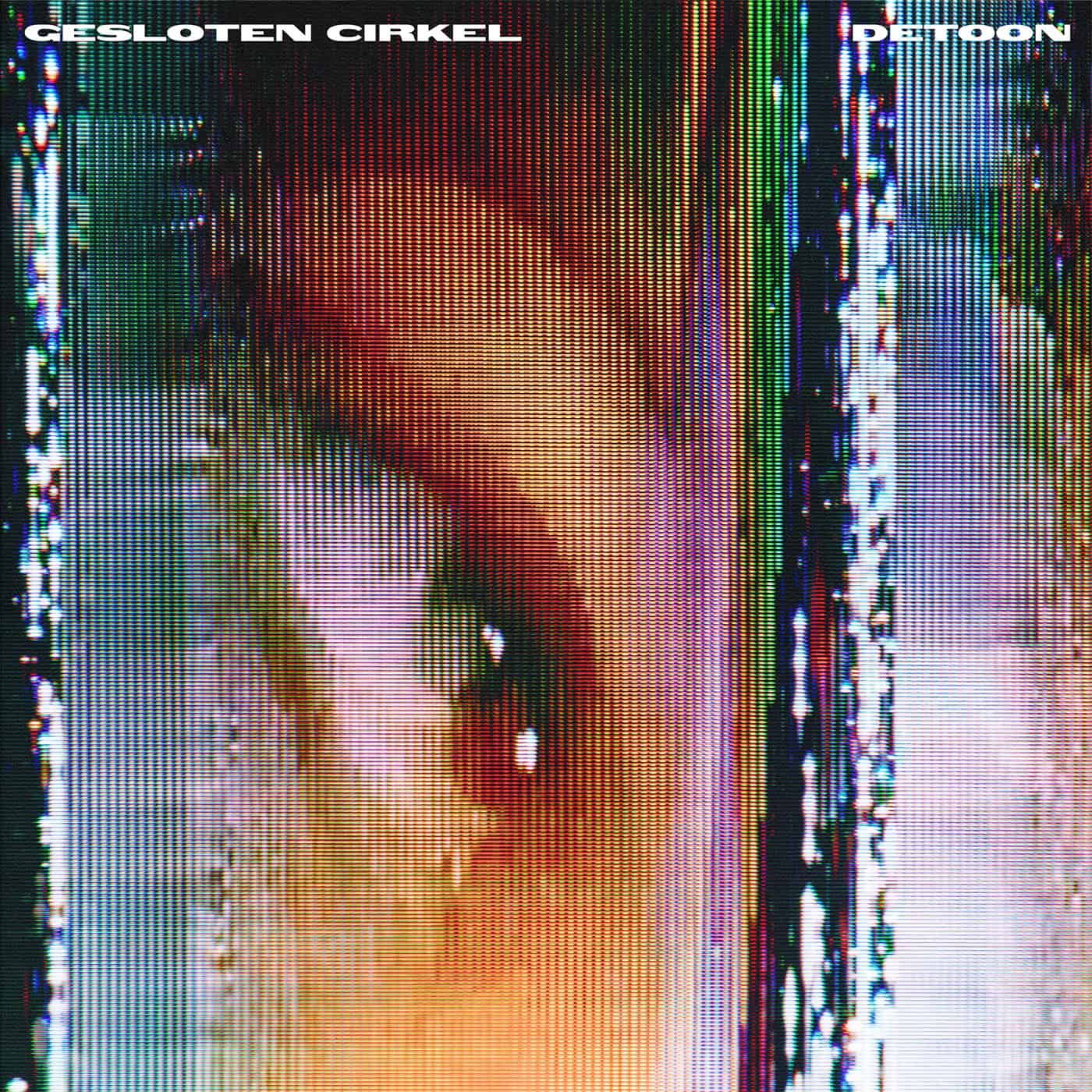 Download Gesloten Cirkel - Detoon on Electrobuzz