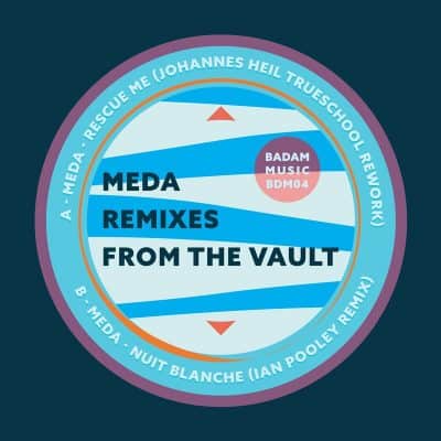 07 2022 346 95103 Meda - Remixes from the Vault