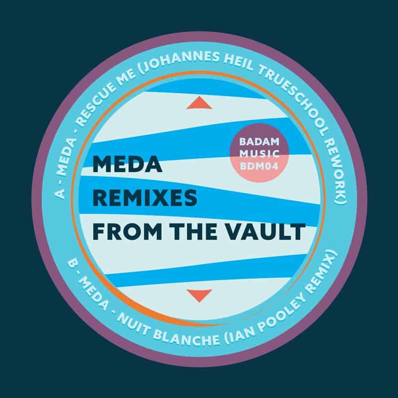 Download Meda - Remixes from the Vault on Electrobuzz