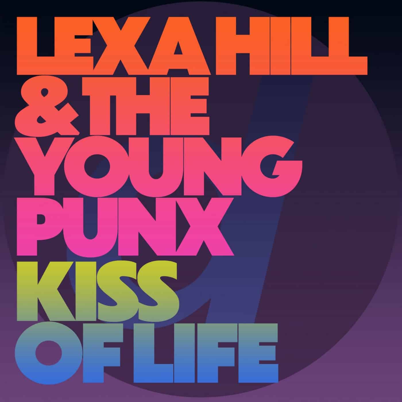 image cover: The Young Punx, Lexa Hill - Kiss of Life (Extended Mix) / BLV10723349