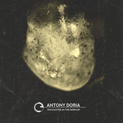 08 2022 346 091174340 Antony Doria - Encounter In The Dawn EP / COTD051