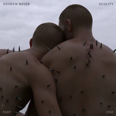 08 2022 346 091187185 Andrew Bayer - Duality (Part One) / Anjunabeats