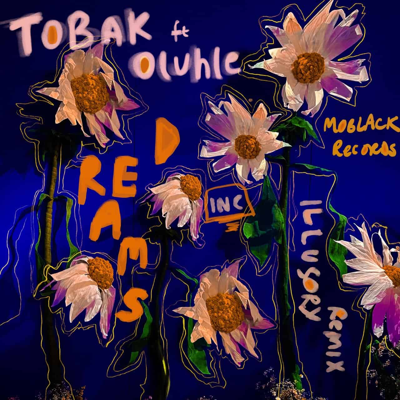 image cover: Tobak - Dreams / MoBlack