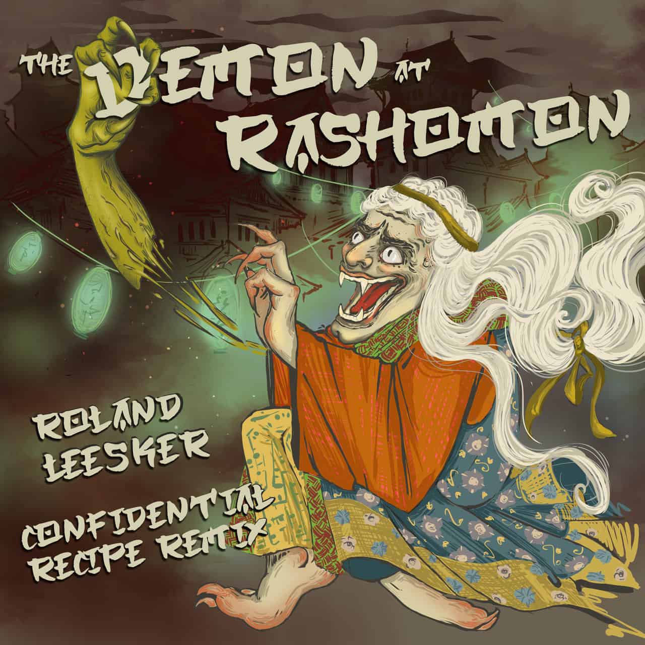 image cover: Roland Leesker - The Demon at Rashomon / Get Physical Music