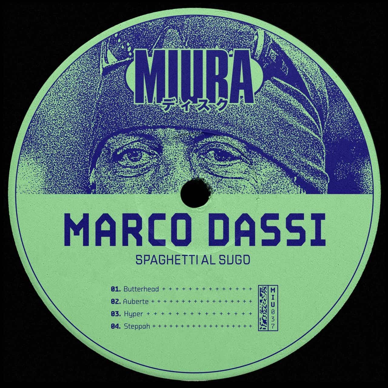 image cover: Marco Dassi - Spaghetti Al Sugo / Miura Records