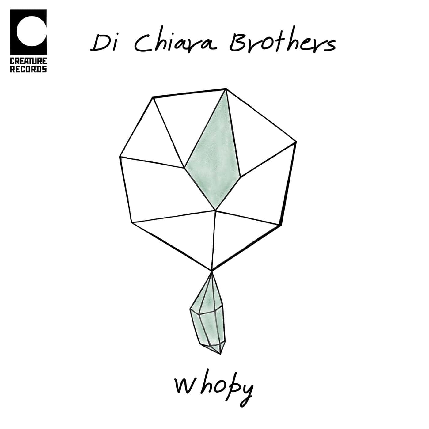 image cover: Di Chiara Brothers - Whopy / CRTR044