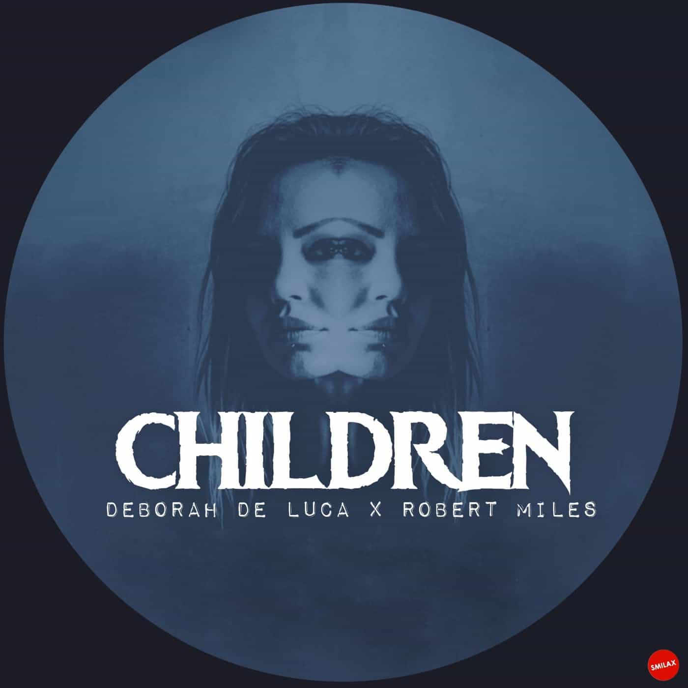 image cover: Robert Miles, Deborah De Luca - Children / SMILE2393
