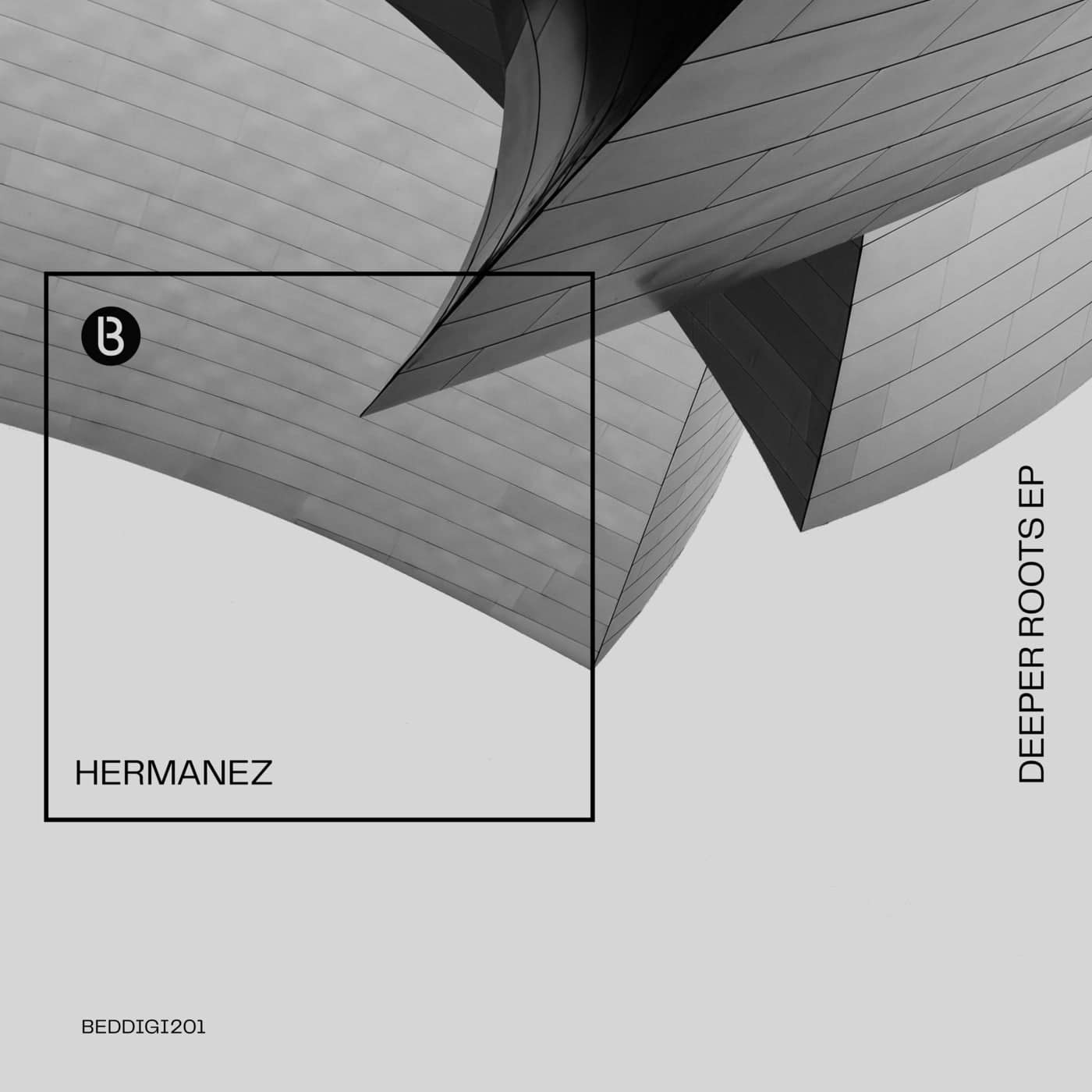 image cover: Hermanez - Deeper Roots EP / BEDDIGI201