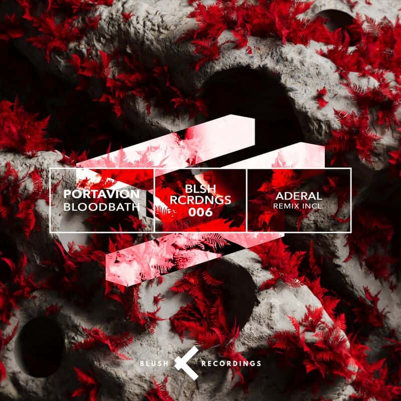 image cover: Portavion - Bloodbath / Blush Recordings