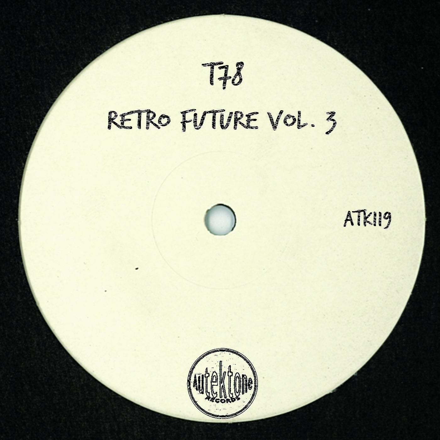 image cover: Zen, T78 - Retro Future, Vol. 3 / ATK119