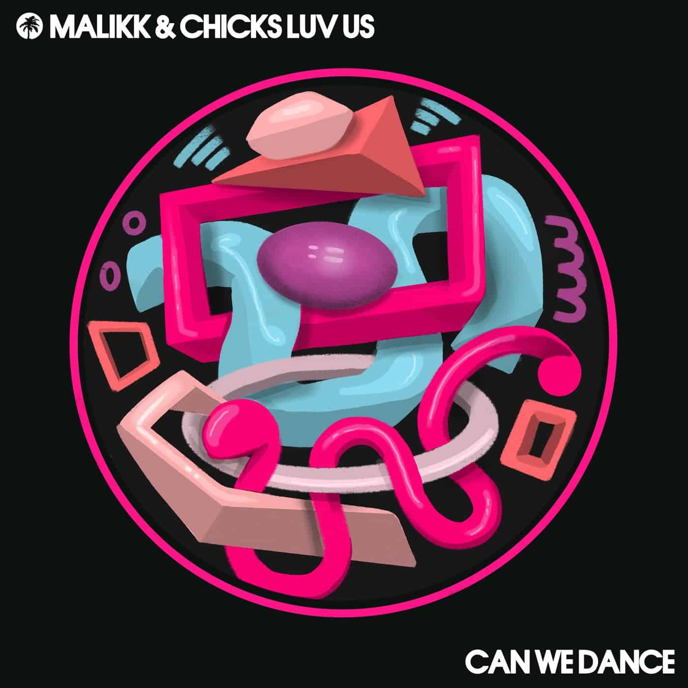 image cover: Chicks Luv Us, Malikk - Can We Dance / HOTC195