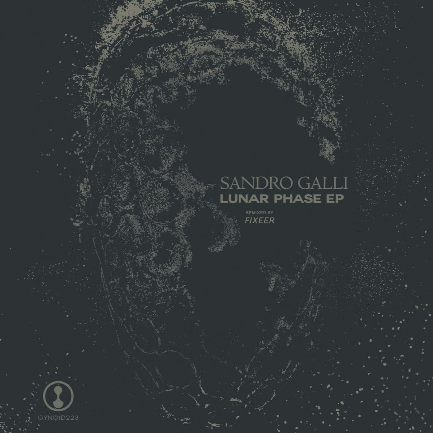 image cover: Sandro Galli - Lunar Phase EP / GYNOID223