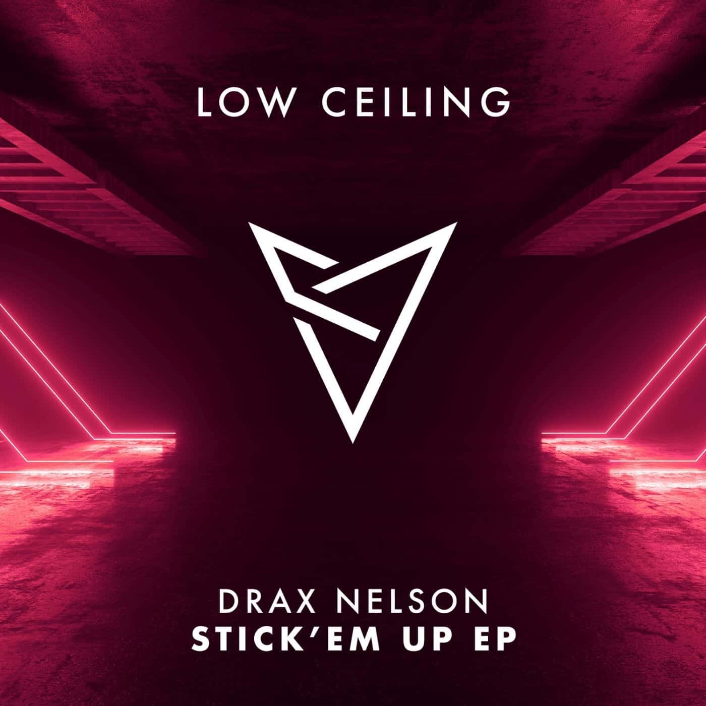 image cover: Drax Nelson - STICK 'EM UP / LOWC108