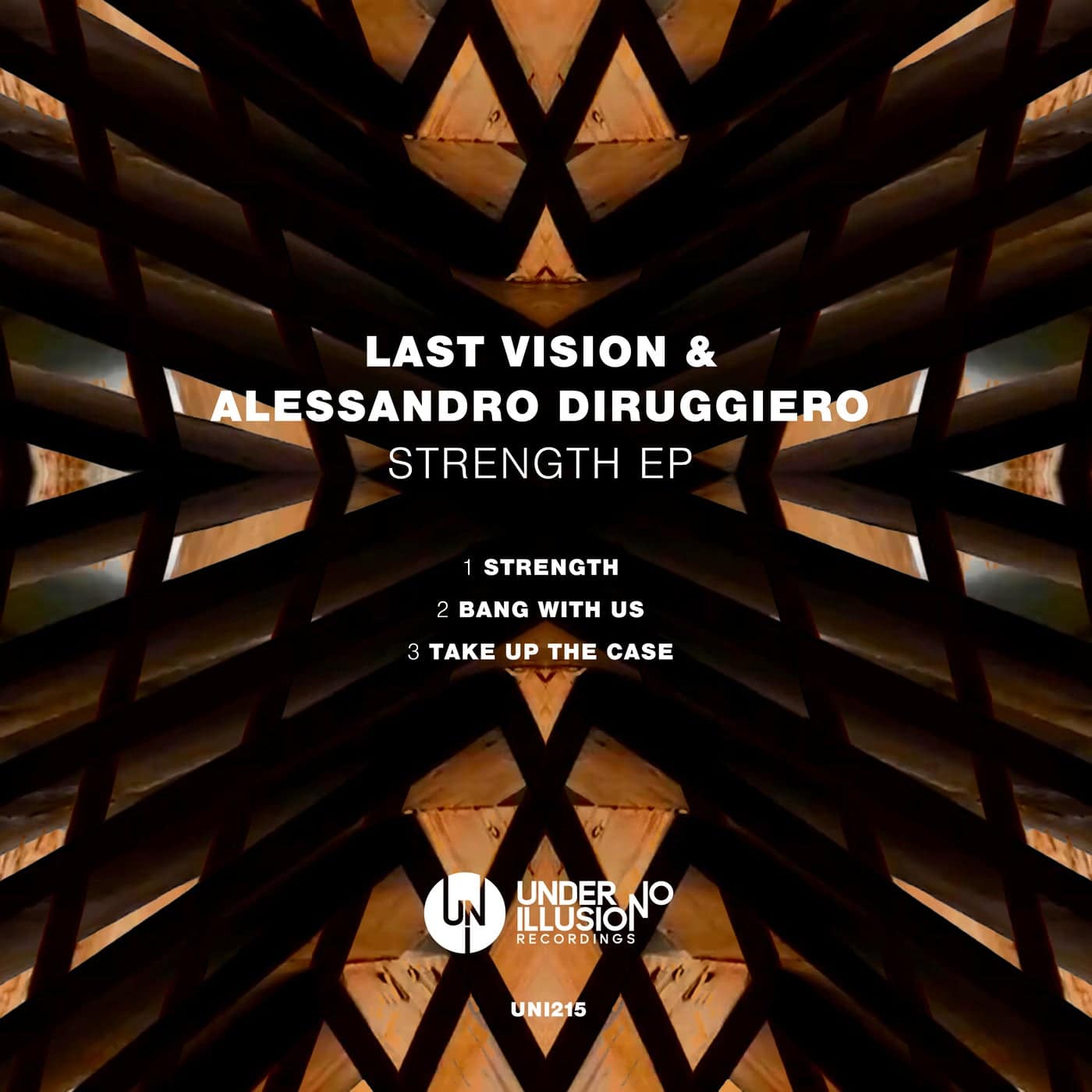 image cover: Alessandro Diruggiero, Last Vision - Strength EP / UNI215