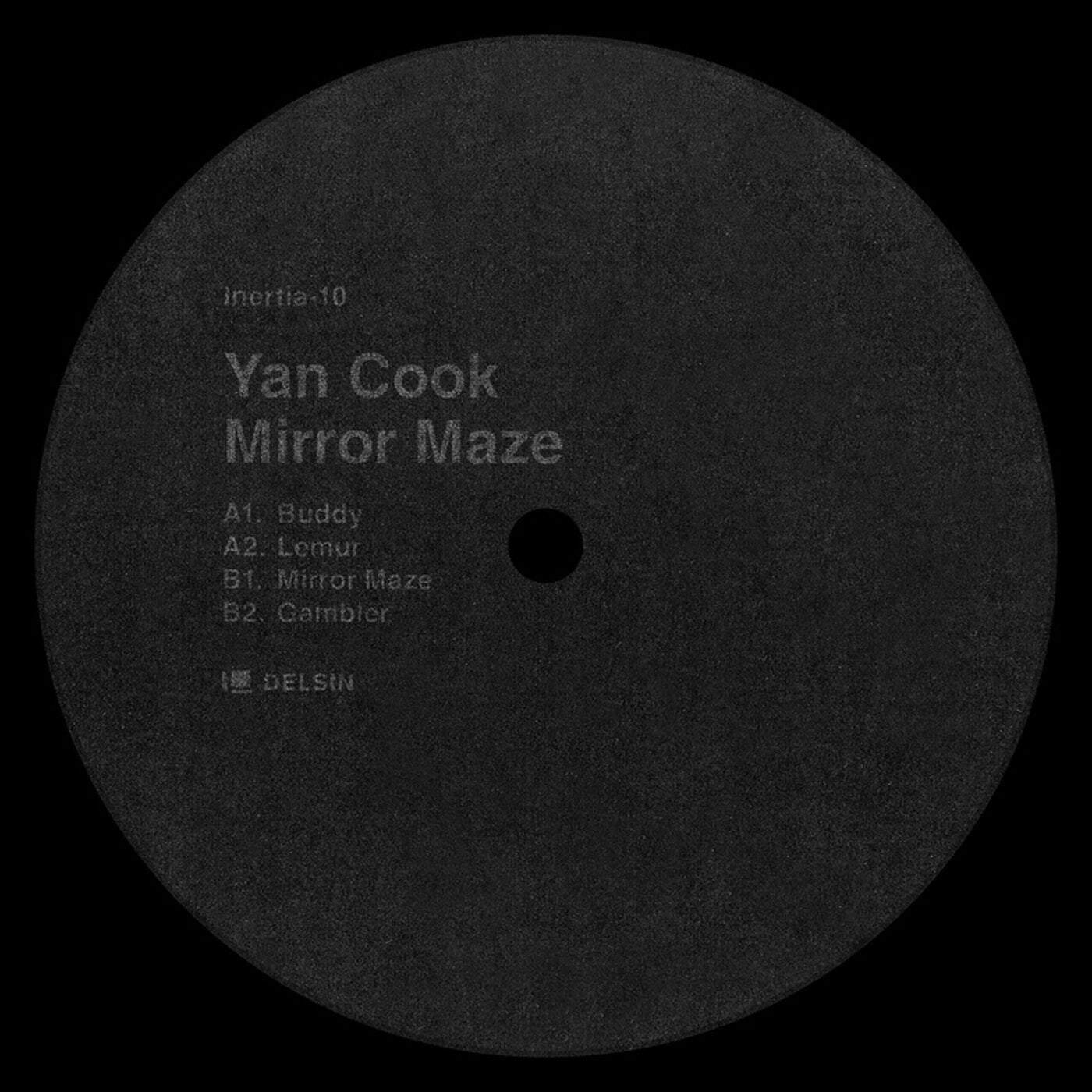 image cover: Yan Cook - Mirror Maze EP / INERTIA10