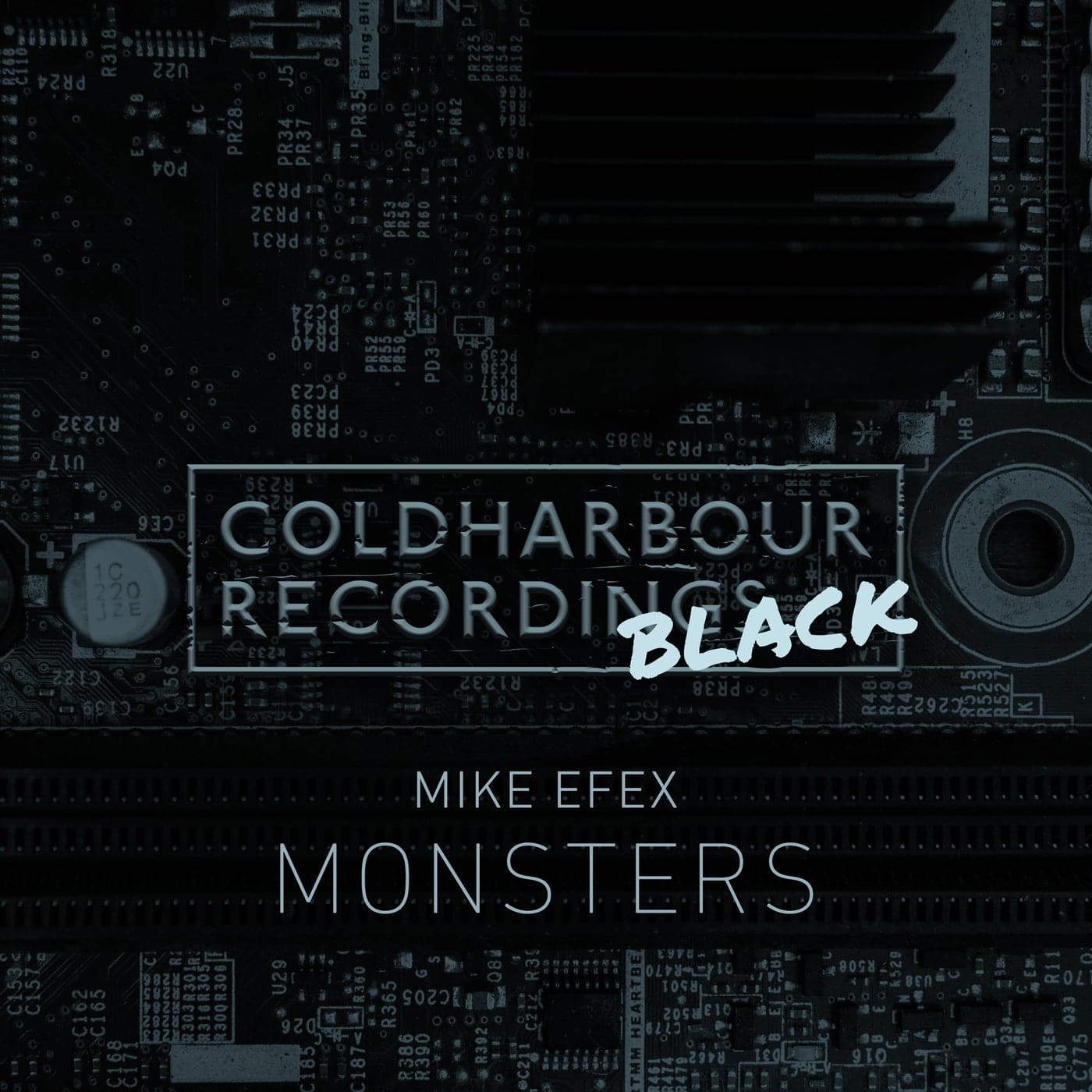 image cover: Mike Efex - Monsters / CHBLACK052