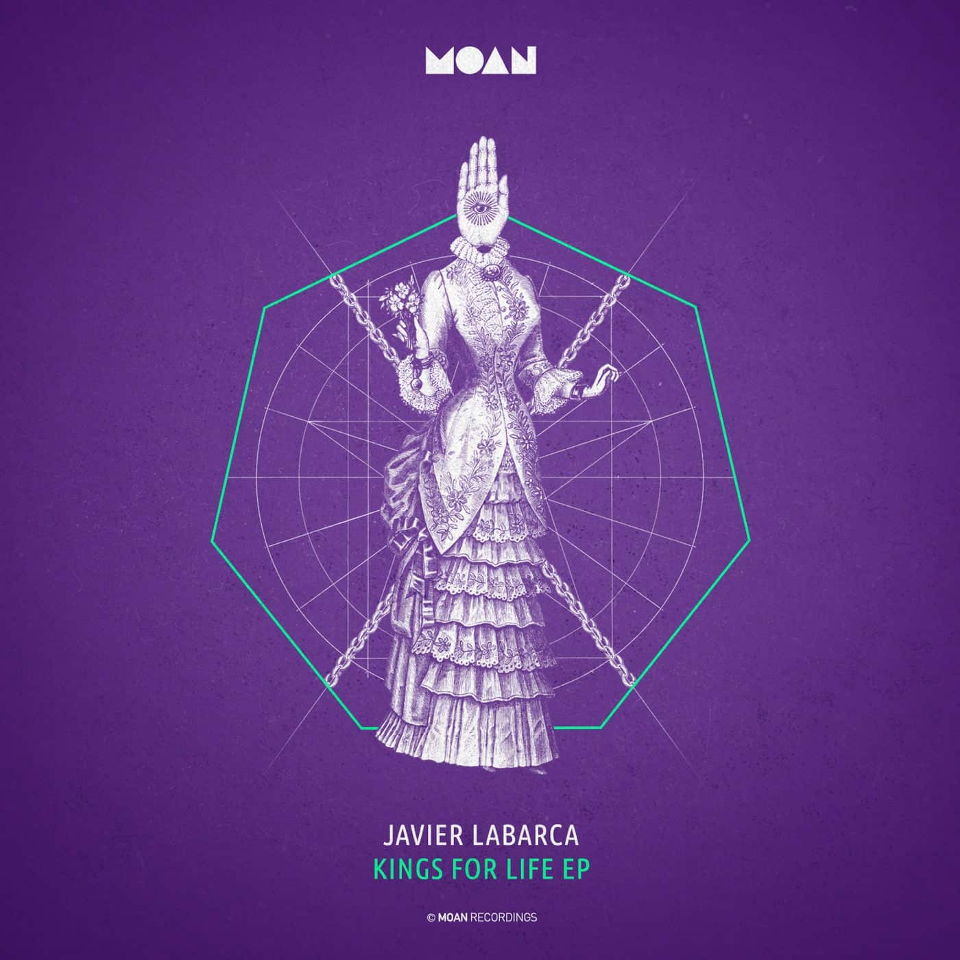 image cover: Javier Labarca - Kings For Life EP / MOAN175