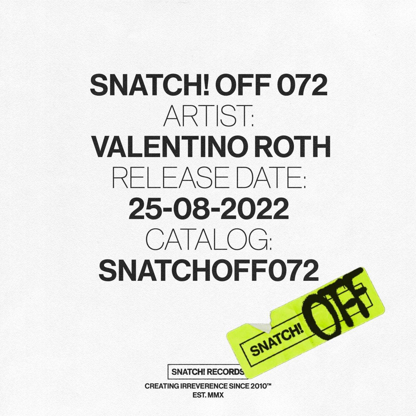 image cover: Valentino Roth - Snatch! OFF 072 / SNATCHOFF072