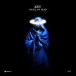 08 2022 346 28911 aKKi (DE) - Inside My Head / Legend