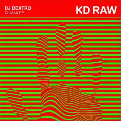 08 2022 346 337949 DJ Dextro - Climax EP / KDRAW079