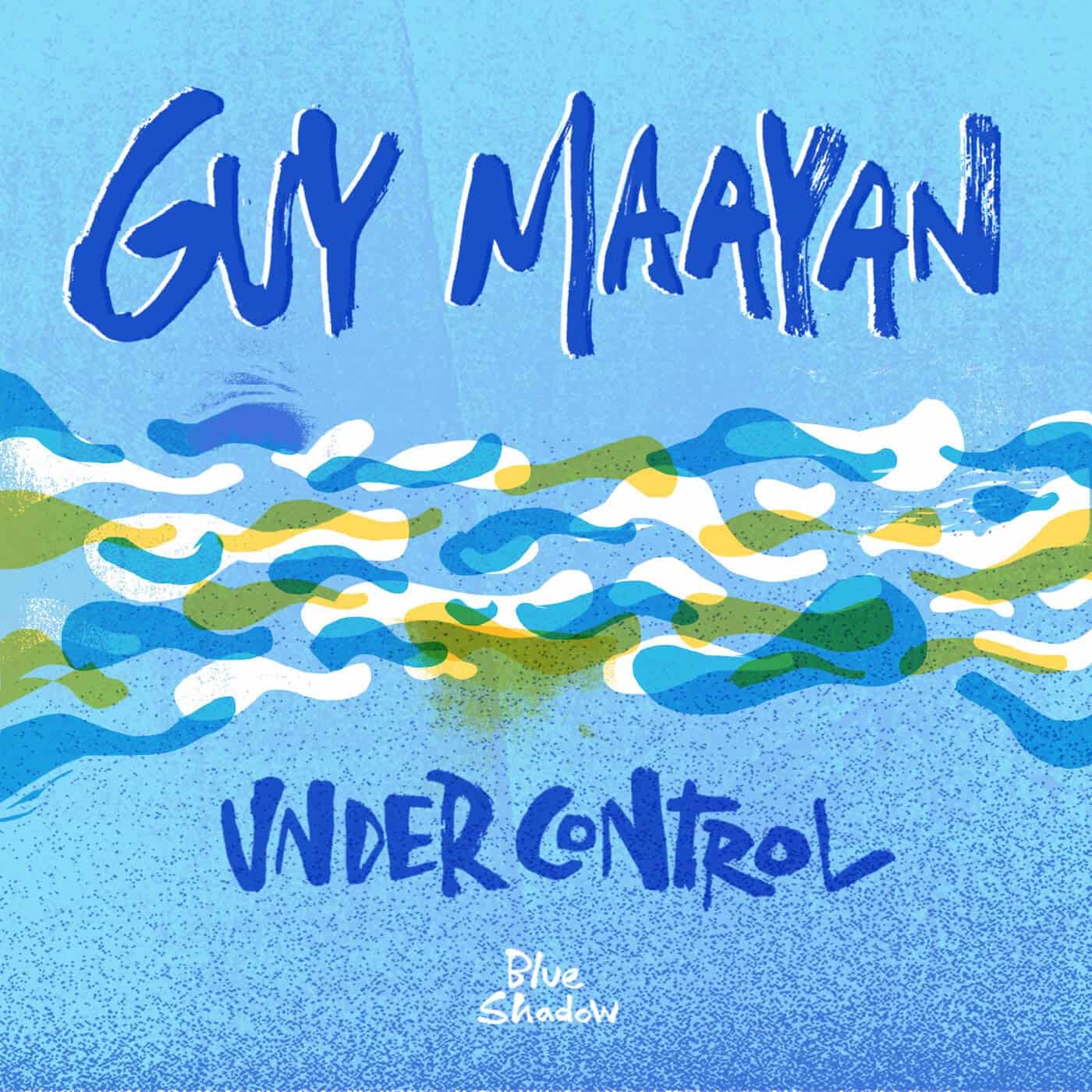 image cover: Guy Maayan - Under Control / BS024