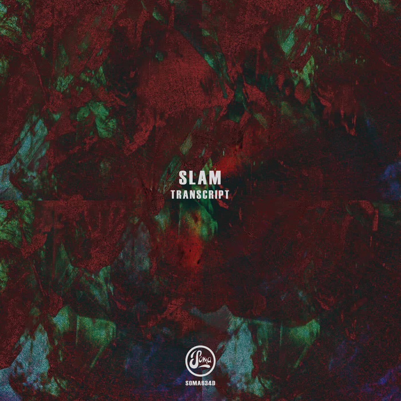 image cover: Slam - Transcript EP / SOMA634D