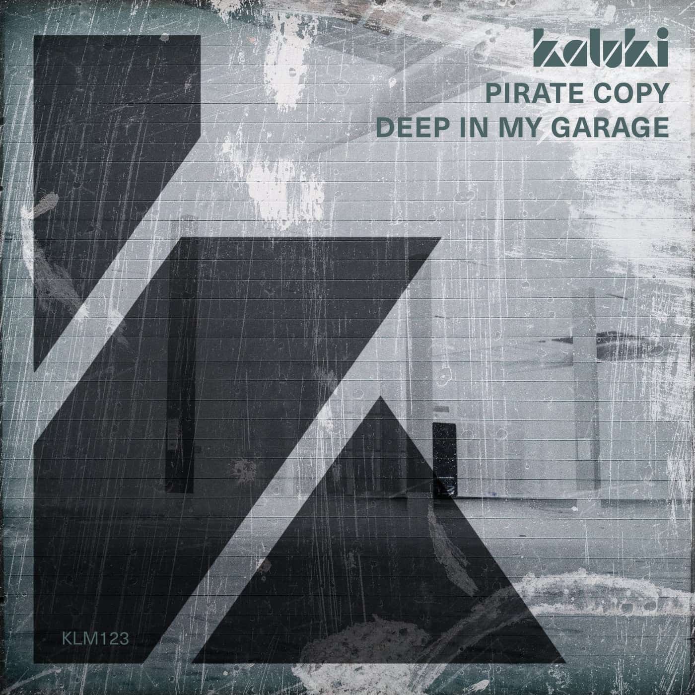 image cover: Pirate Copy - Deep In My Garage / KLM12301Z