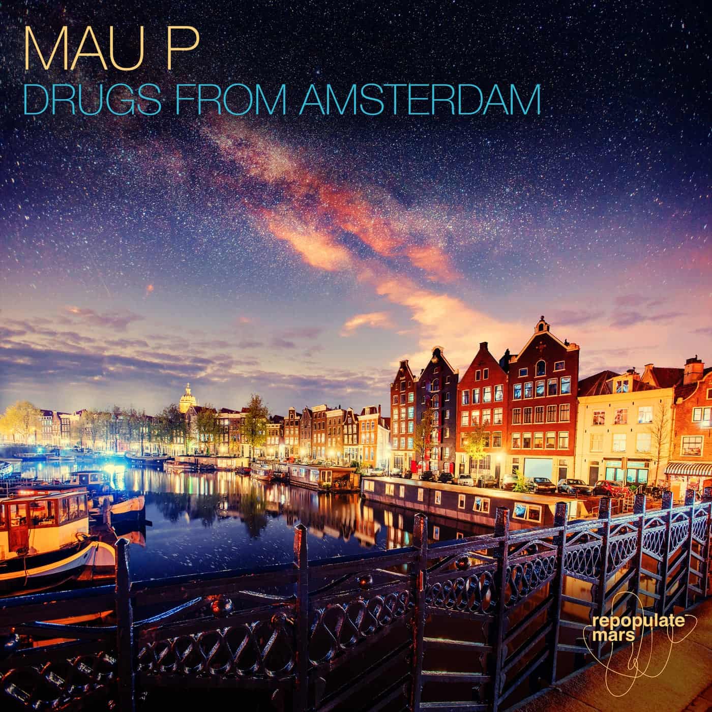 image cover: Mau P - Drugs From Amsterdam / RPM142